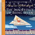 Cover Art for 9781405508926, The Importance of Being Seven by Alexander McCall Smith, David David Rintoul