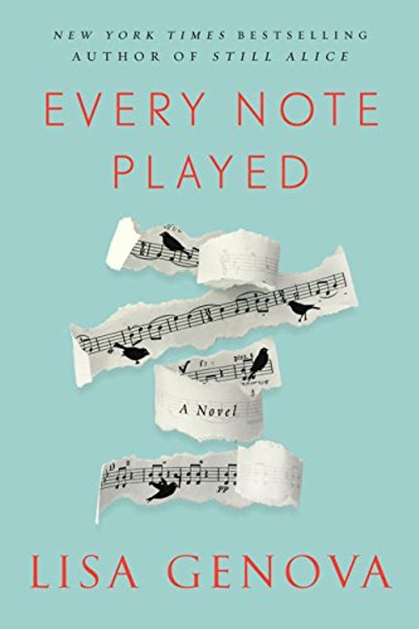 Cover Art for 9781432848040, Every Note Played (Wheeler Large Print Book) by Lisa Genova