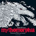 Cover Art for 9783596298716, Mythomorphia by Kerby Rosanes