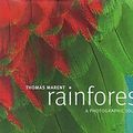 Cover Art for 9781740335614, Rainforest by Marent Thomas