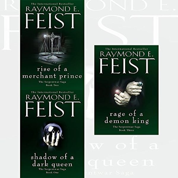 Cover Art for 9789123613069, Raymond E. Feist Collection Serpentwar Saga Series 3 Books Bundles (Shadow of a Dark Queen,Rise of a Merchant Prince,Rage of a Demon King) by Raymond E. Feist