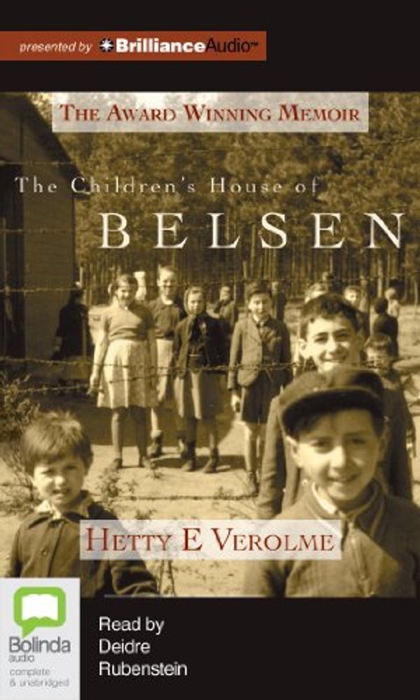 Cover Art for 9781743142479, The Children's House of Belsen by Hetty E. Verolme