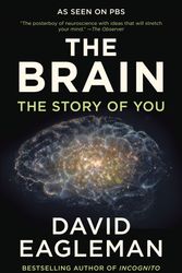 Cover Art for 9780525433446, The Brain: The Story of You by David Eagleman