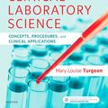 Cover Art for 9780323549837, Linne & Ringsrud's Clinical Laboratory Science E-Book: Concepts, Procedures, and Clinical Applications by Mary Louise Turgeon