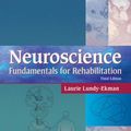 Cover Art for 8589648231530, Neuroscience: Fundamentals for Rehabilitation 3th (third) Edition by Laurie Lundy-Ekman, Ph.D., PT