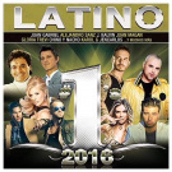 Cover Art for 0600753737477, Latino #1's 2016 / Various by Various Artists