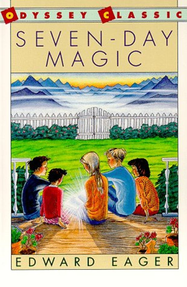 Cover Art for 9780152729165, Seven-Day Magic (Odyssey Classic) by Edward Eager