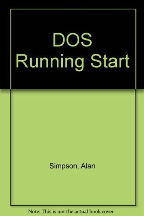 Cover Art for 9780782111606, DOS 6 Running Start by Alan Simpson