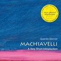 Cover Art for 9781531813024, Machiavelli: A Very Short Introduction by Quentin Skinner