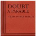 Cover Art for 9780822222194, Doubt, a Parable - Acting Edition by John Patrick Shanley