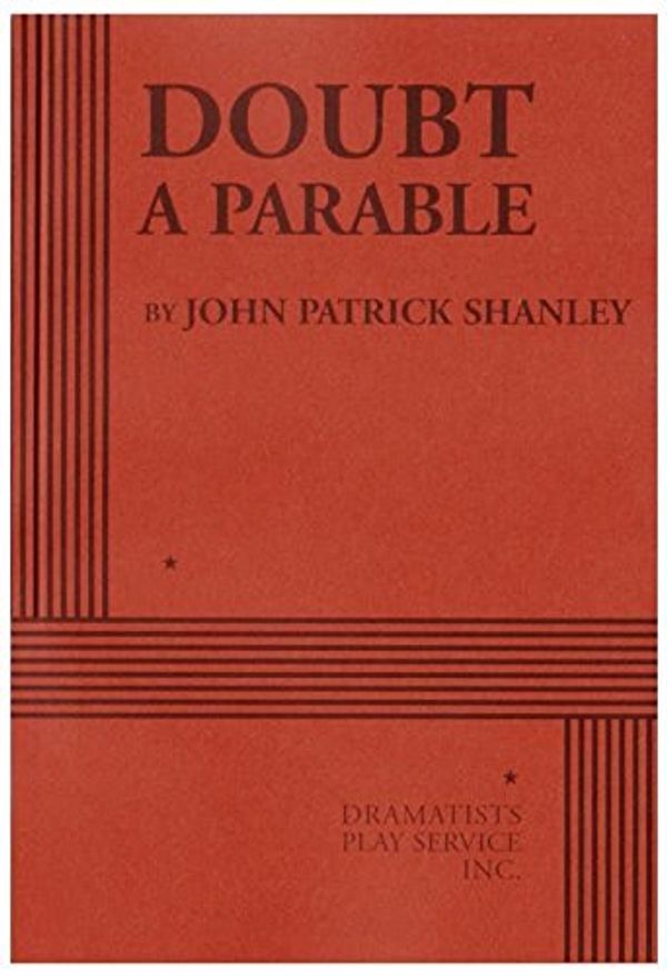 Cover Art for 9780822222194, Doubt, a Parable - Acting Edition by John Patrick Shanley