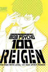 Cover Art for 9781506720722, Mob Psycho 100: Reigen by ONE