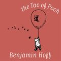 Cover Art for 9781452676173, The Tao of Pooh by Benjamin Hoff