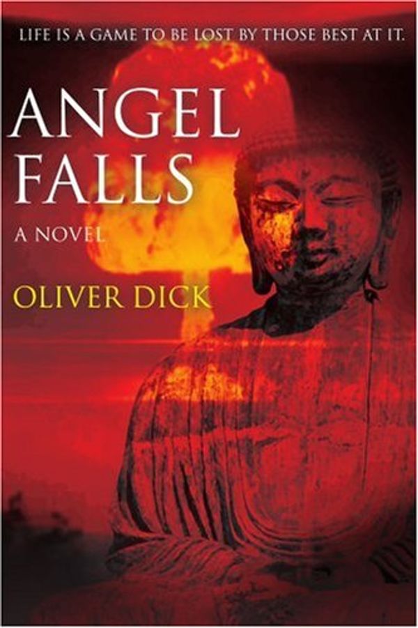 Cover Art for 9780595383931, Angel Falls by Oliver Dick