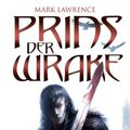 Cover Art for 9789024557967, Prins der wrake by Mark Lawrence