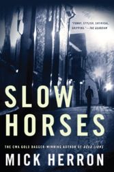 Cover Art for 9781616955137, Slow Horses by Mick Herron