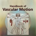 Cover Art for 9780128157138, Handbook of Vascular Motion by Christopher Cheng