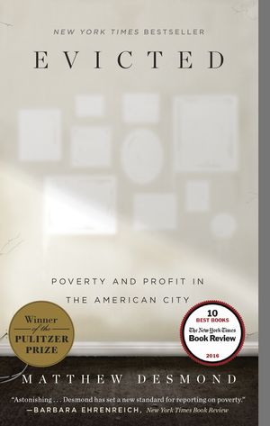 Cover Art for 9780553447453, Evicted: Poverty and Profit in the American City by Matthew Desmond