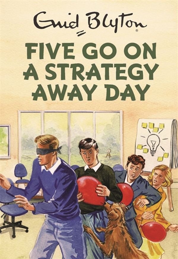 Cover Art for 9781786488039, Five Go On A Strategy Away Day by Bruno Vincent