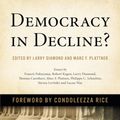 Cover Art for 9781421418186, Democracy in Decline? (A Journal of Democracy Book) by Larry Diamond, Marc F. Plattner