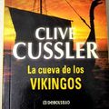 Cover Art for 9780307343086, La Cueva De Los Vikingos (Spanish Edition) Valhalla Rising by Clive Cussler