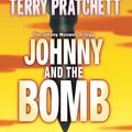 Cover Art for 9780060541934, Johnny and the Bomb by Terry Pratchett