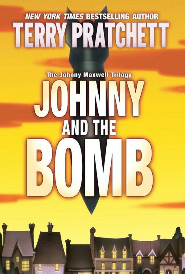 Cover Art for 9780060541934, Johnny and the Bomb by Terry Pratchett