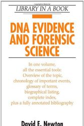 Cover Art for 9780816070886, DNA Evidence and Forensic Science by David E. Newton