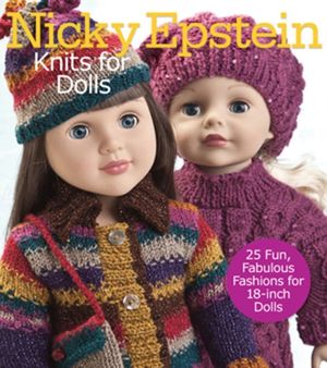 Cover Art for 9781936096541, Nicky Epstein Knits for Dolls by Nicky Epstein