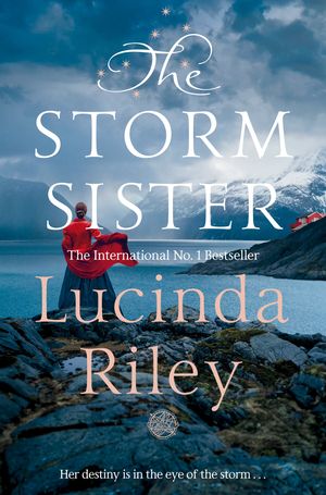 Cover Art for 9781743547892, The Storm Sister by Lucinda Riley