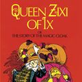 Cover Art for 9780486172873, Queen Zixi of Ix by L. Frank Baum