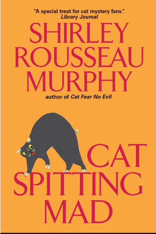 Cover Art for 9780061059896, Cat Spitting Mad by Shirley Rousseau Murphy