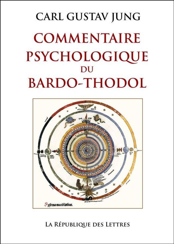 Cover Art for 9782824901824, Commentaire psychologique du Bardo-Thodol by C.G. Jung, Carl Gustav Jung