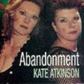 Cover Art for 9781854596017, Abandonment by Kate Atkinson