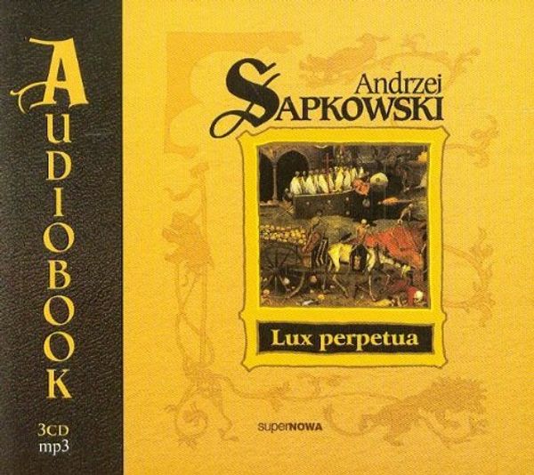 Cover Art for 9788375780499, Lux perpetua by Andrzej Sapkowski