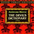 Cover Art for 0800759275427, The Devil's Dictionary by Ambrose Bierce