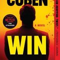 Cover Art for 9781538748237, Win by Harlan Coben