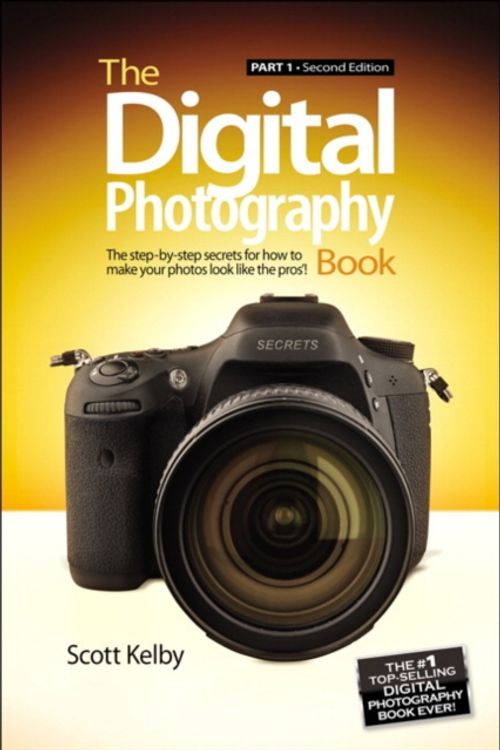 Cover Art for 9780321934949, The Digital Photography Book, Part 1: The Step-By-Step Secrets for How to Make Your Photos Look Like the Pro’s! by Scott Kelby