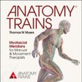 Cover Art for 9780702046544, Anatomy Trains by Thomas W. Myers