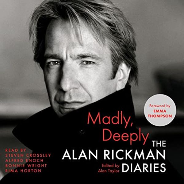 Cover Art for B0B139DN9G, Madly, Deeply by Alan Rickman