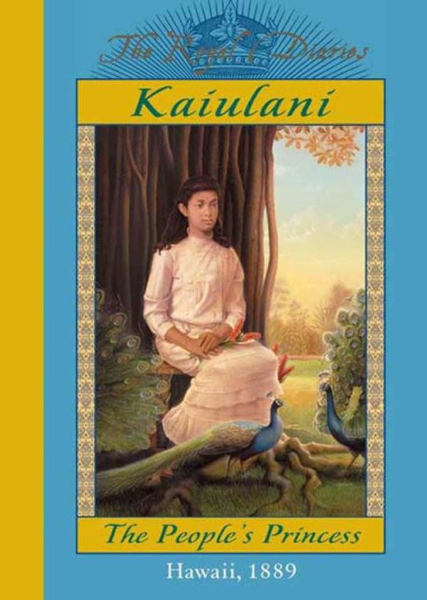 Cover Art for 9780439425483, Kaiulani by Ellen Emerson White