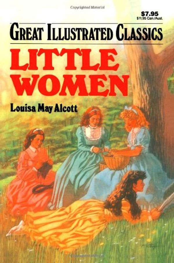 Cover Art for 9780866119559, Little Women (Great Illustrated Classics) by Louisa May Alcott