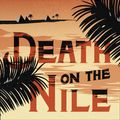 Cover Art for 9780008249687, Death on the Nile: B1 (Collins Agatha Christie ELT Readers) by Agatha Christie