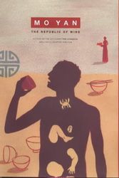 Cover Art for 9780241136614, The Republic of Wine by Mo Yan