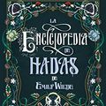 Cover Art for B0BS3LMNRX, La enciclopedia de hadas de Emily Wilde (Spanish Edition) by Heather Fawcett