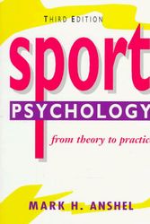 Cover Art for 9780137765843, Sport Psychology: From Theory to Practice (3rd Edition) by Anshel, Mark H.
