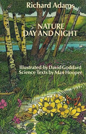 Cover Art for 9780670504756, Nature Day and Night by Richard Adams