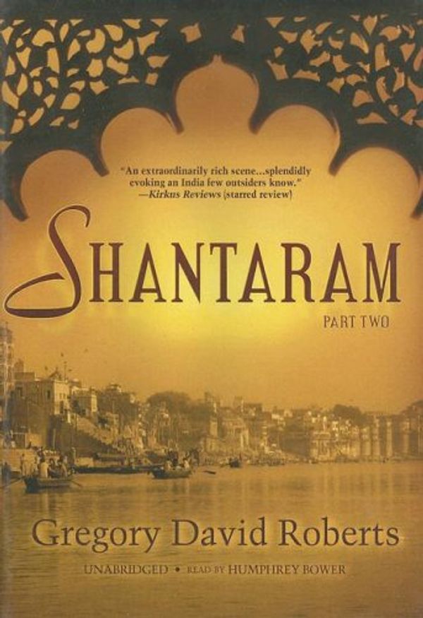 Cover Art for 9780786146130, Shantaram Part 2 by Gregory David Roberts