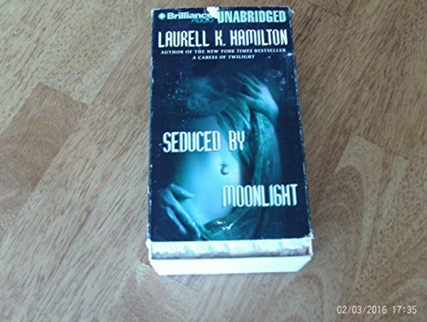 Cover Art for 9781593554224, Seduced By Moonlight by Laurell K. Hamilton