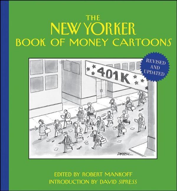 Cover Art for 9781118362303, The New Yorker Book of Money Cartoons by Robert Mankoff